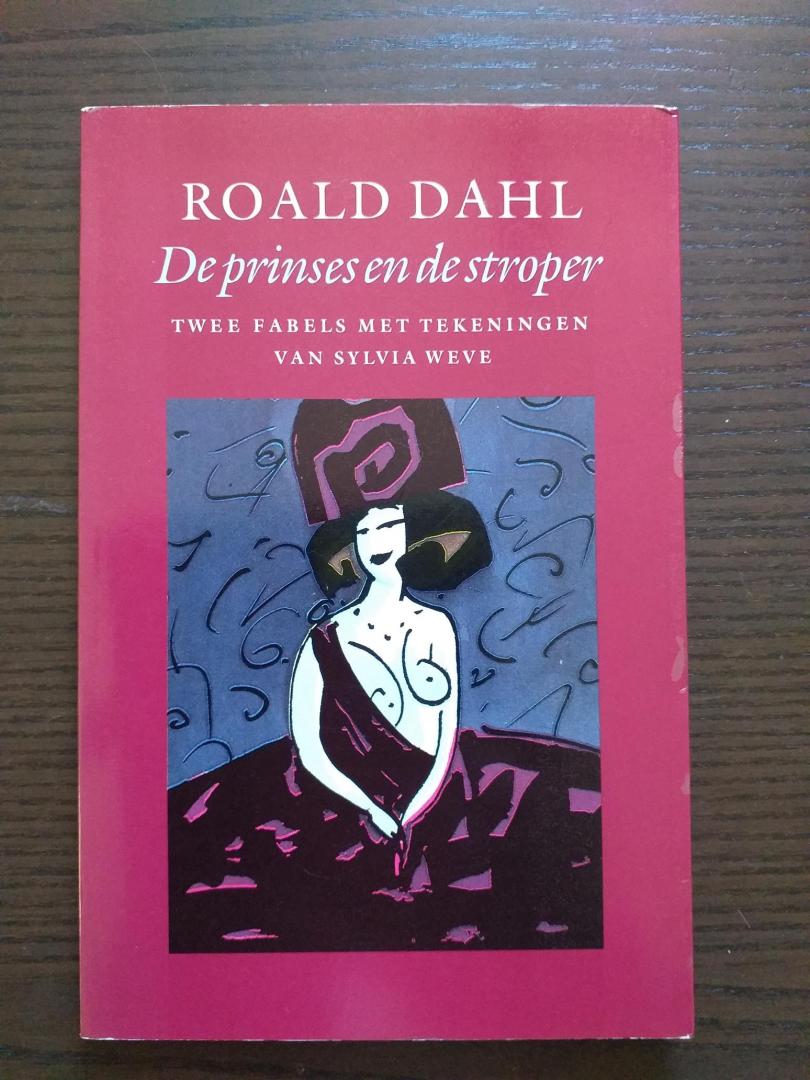 Dahl, R. - De prinses en de stroper