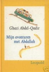 Abdel-Qadir, G. - Mijn avonturen met Abdallah / druk 1