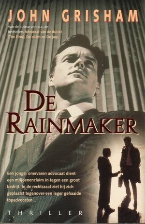 Grisham, J. - De rainmaker / druk 1