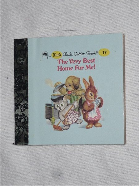 Watson, Jane Werner - A Little Little Golden Book, 17: The Very Best Home For me