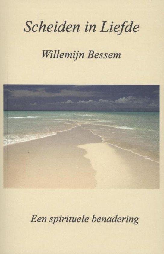 Bessem, W. - Scheiden in Liefde