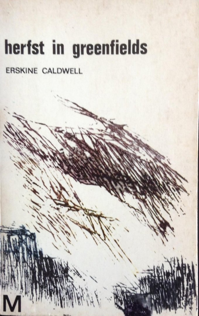 Caldwell, Erskine - Herfst in Greenfields
