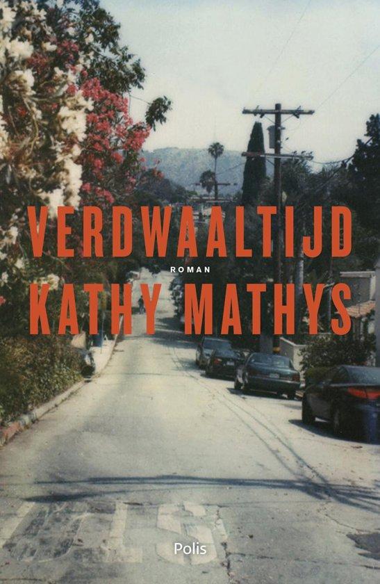 Mathys, Kathy - Verdwaaltijd
