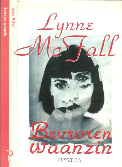 MacFall, Lynne  .. Vertaald door Peter Out - Bevroren Waanzin