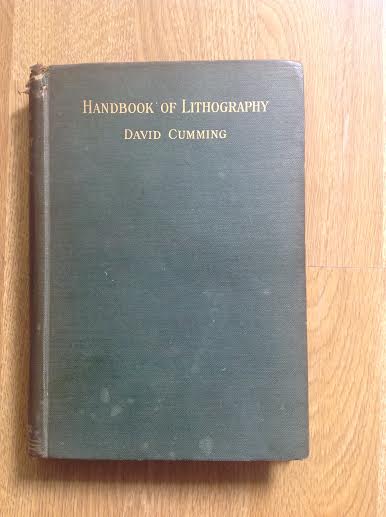 Cuming, David - Handbook of lithography. A practical treatise for all who interested in the proces