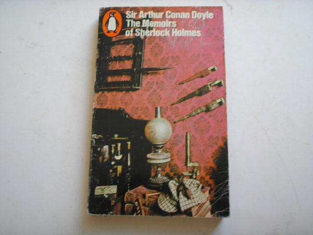 Sir Arthur Conan Doyle - The memoires of Sherlock Holmes