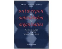 J.J. Boonstra - Ontwerpen en ontwikkelen van organisaties