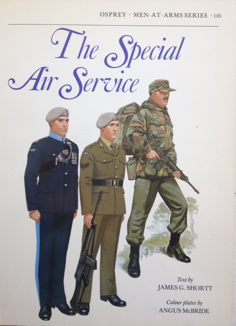 Shortt, James. G.  McBride, Angus. - The Special Air Service. Men at Arms 116.