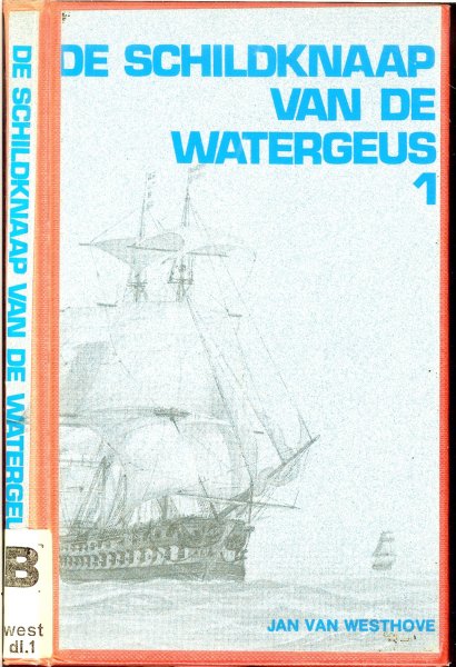 Westhove , Jan van - De schildknaap van de Watergeus Deel l uit  de serie: Banierpockets voor de jeugd