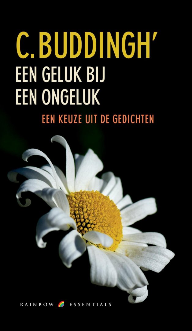 Buddingh', C. (samensteller biograaf Wim Huijser) - Een geluk bij een ongeluk