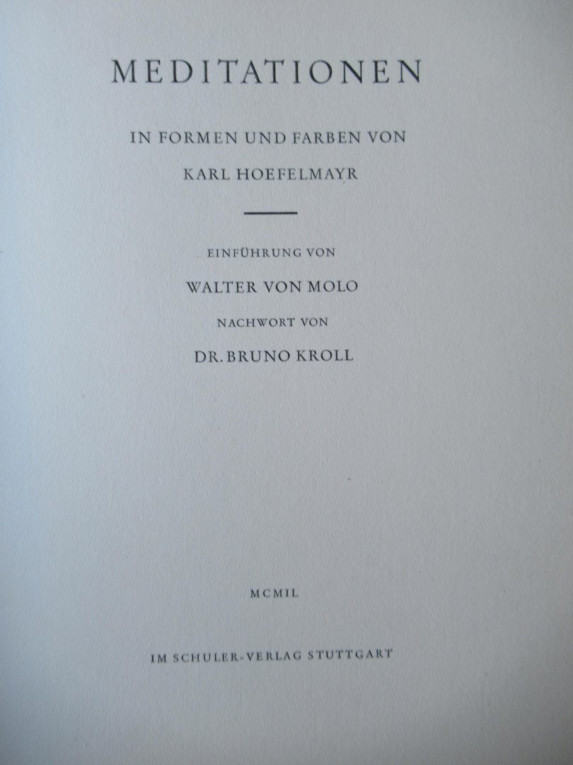 Hoefelmayr, Karl - Meditationen