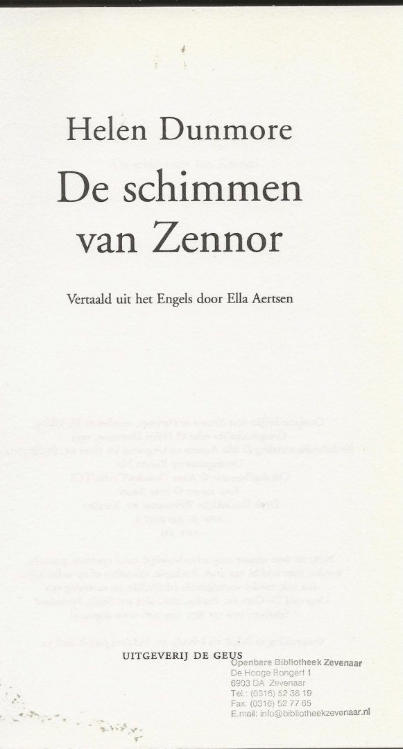 Dunmore, Helen Vertaald uit het Engels door Ella Aertsen  Foto auteur Jerry Bauer - De schimmen van Zennor