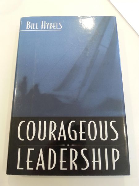 Hybels, Bill - Courageous Leadership
