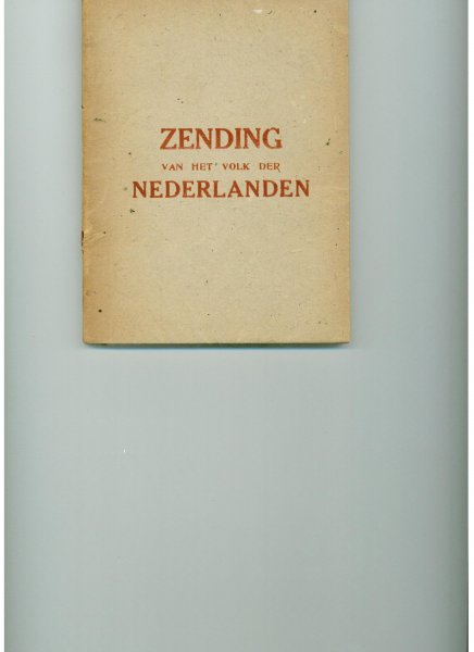 Geuening, Louis - Zending van het Volk der Nederlanden