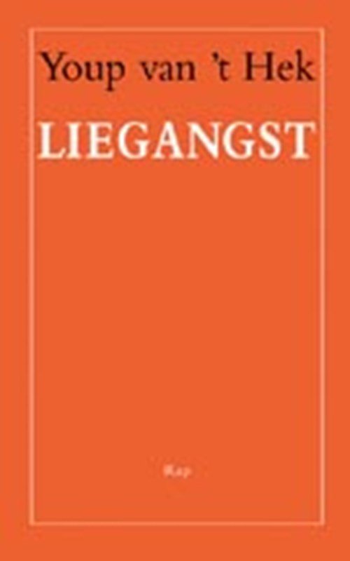 Youp van 't Hek - Liegangst