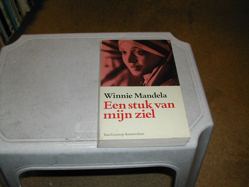 MANDELA, WINNIE - EEN STUKJE VAN MIJN ZIEL MANDELA, WINNIE - EEN STUKJE VAN MIJN ZIEL
