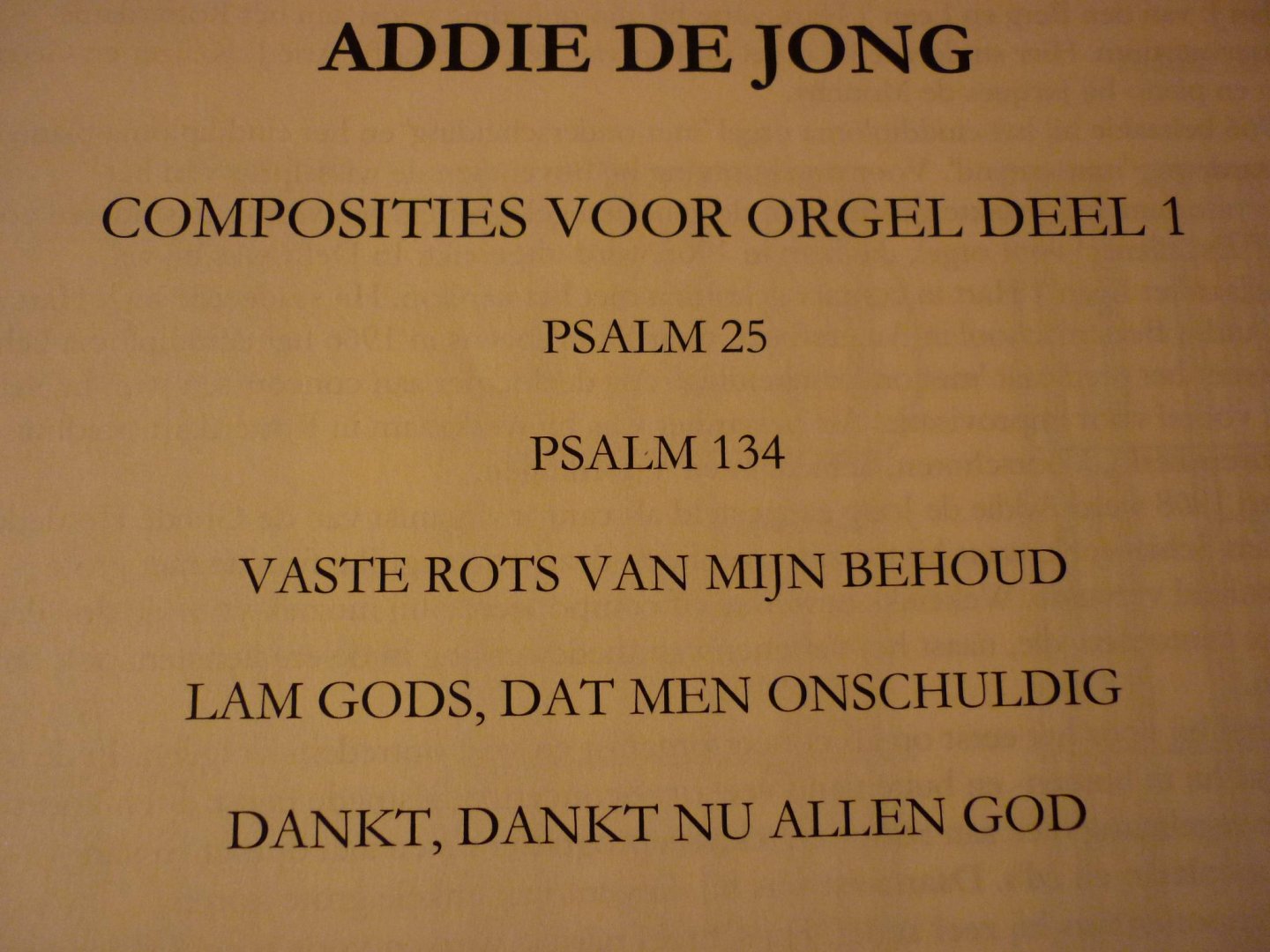 Jong; Addie de - 17 Psalmen & Gezangen - Deel 1; (Klavarskribo)