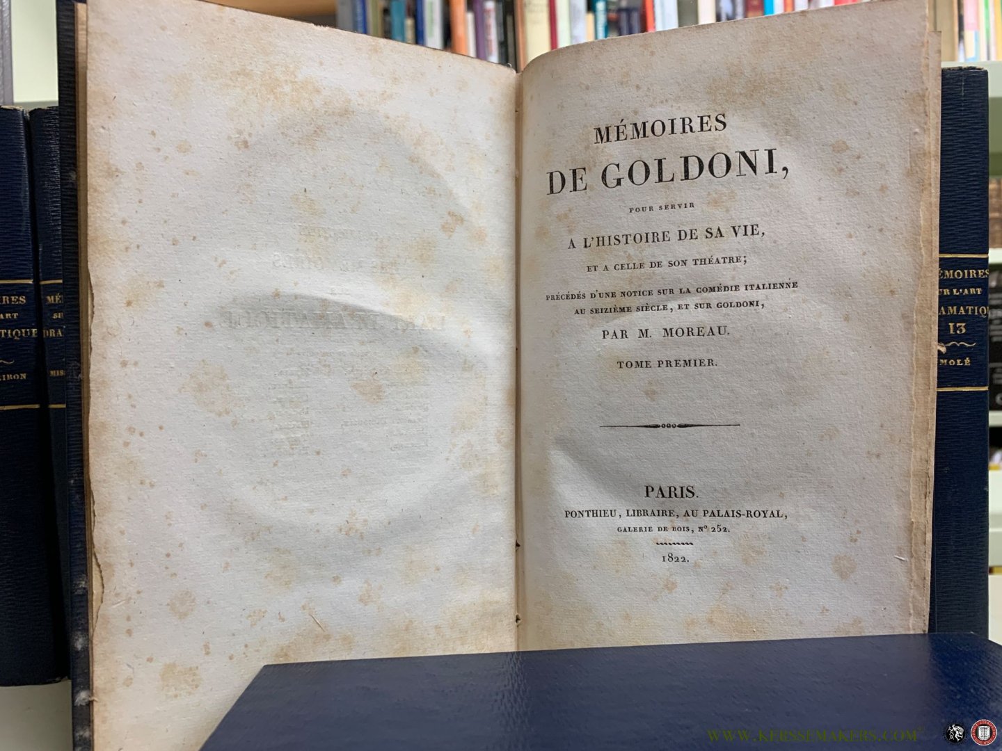 Andrieux / Barriere / Felix Bodin / Despres / Merle / Moreau / etc. - Collection des mémoires sur l'art dramatique [ 14 volumes ] Mémoires de Mlle Clairon / de Mistriss Bellamy / sur Molière et sur Mme Guérin, sa veuve / de Goldoni / sur Garrick et sur Macklin / de Mlle Dumesnil / de Préville, et de Dazincourt ...