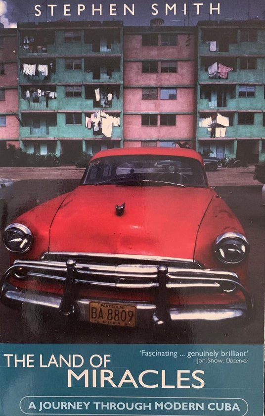  - Cuba - The Land of Miracles