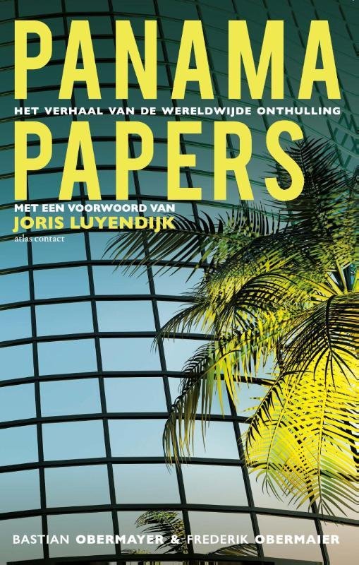 Obermayer, Bastian, Obermaier, Frederik - Panama Papers / het verhaal van een wereldwijde onthulling