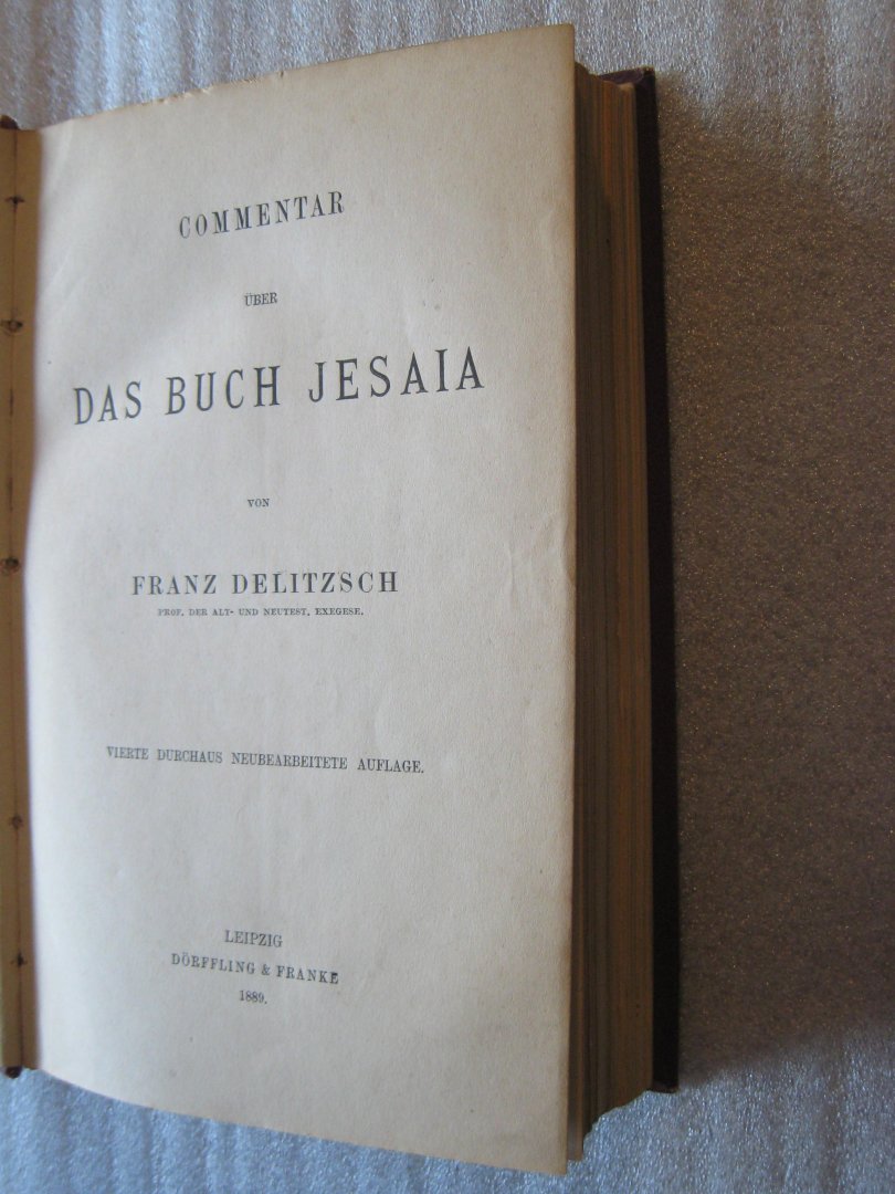 Keil, C.F. and Delitzsch, F. / Delitzsch, Franz - Commentar über das Buch Jesaia