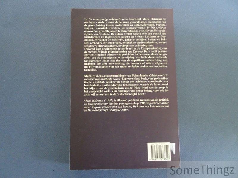 Heirman, M. - Het verloren millennium. De vergeten wortels van het moderne Europa.