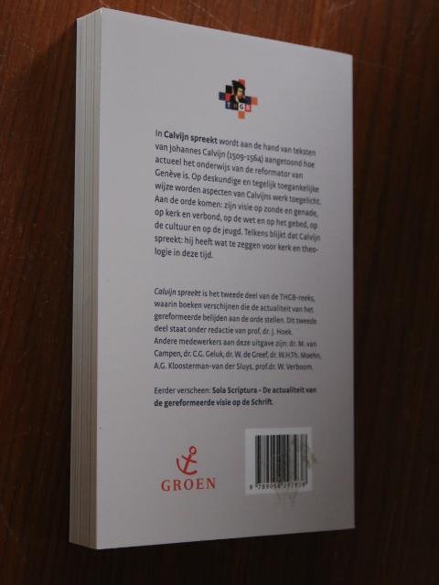 Hoek, Dr. J. - Calvijn spreekt-De actualiteit van een hervormer