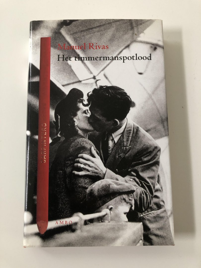 Rivas, M. - Het timmermanspotlood