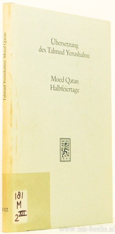 TILLY, H.P., (ÜBERS.) - Moed Qatan. Halbfeiertage. Übersetzt von Heinz-Peter Tilly.