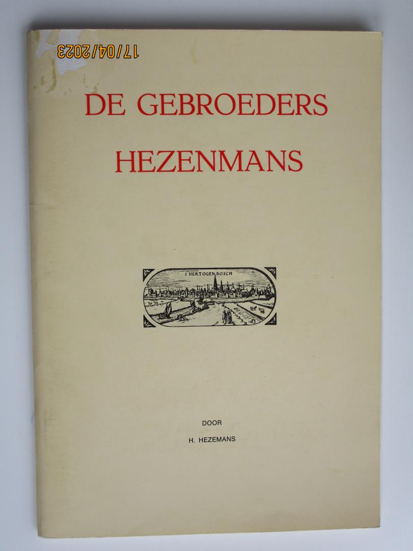 Hezemans, H. - De gebroeders Hezenmans - restauratie architect