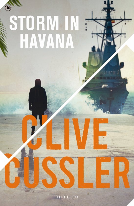 Cussler, Clive, Cussler, Dirk - Storm in Havana