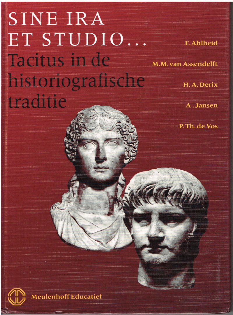  - Sine ira et studio... Tacitus in de historiografische  tradit