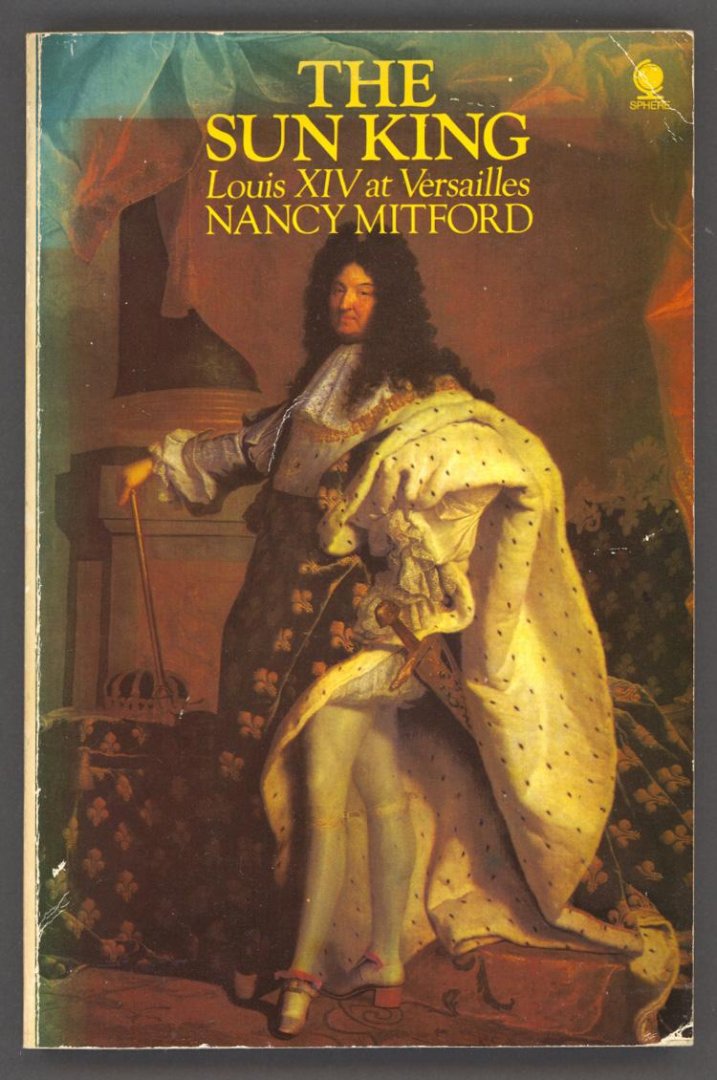 Mitford, Nancy - The Sun King