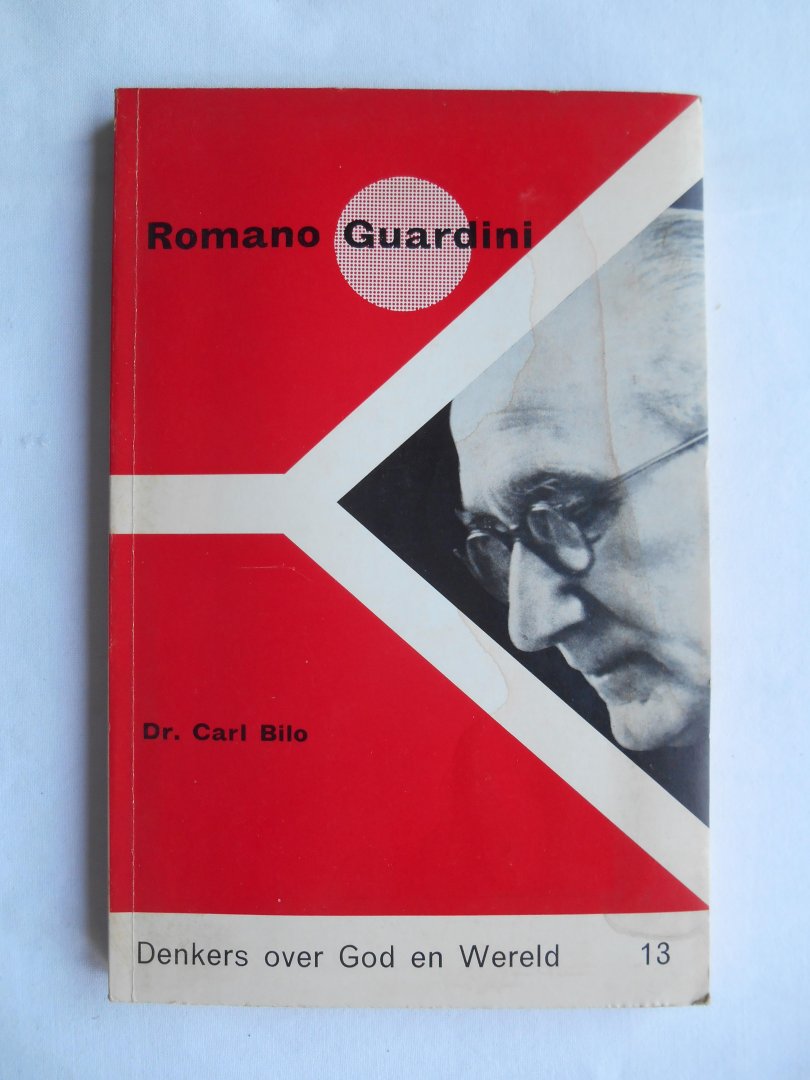 Bilo, Dr. Carl - Romano Guardini.