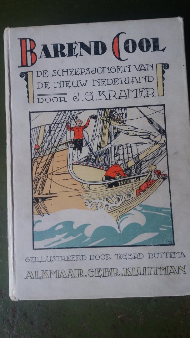 Kramer, J.G - Barend Cool  ( de scheepsjongen van de Nieuw Nederland )