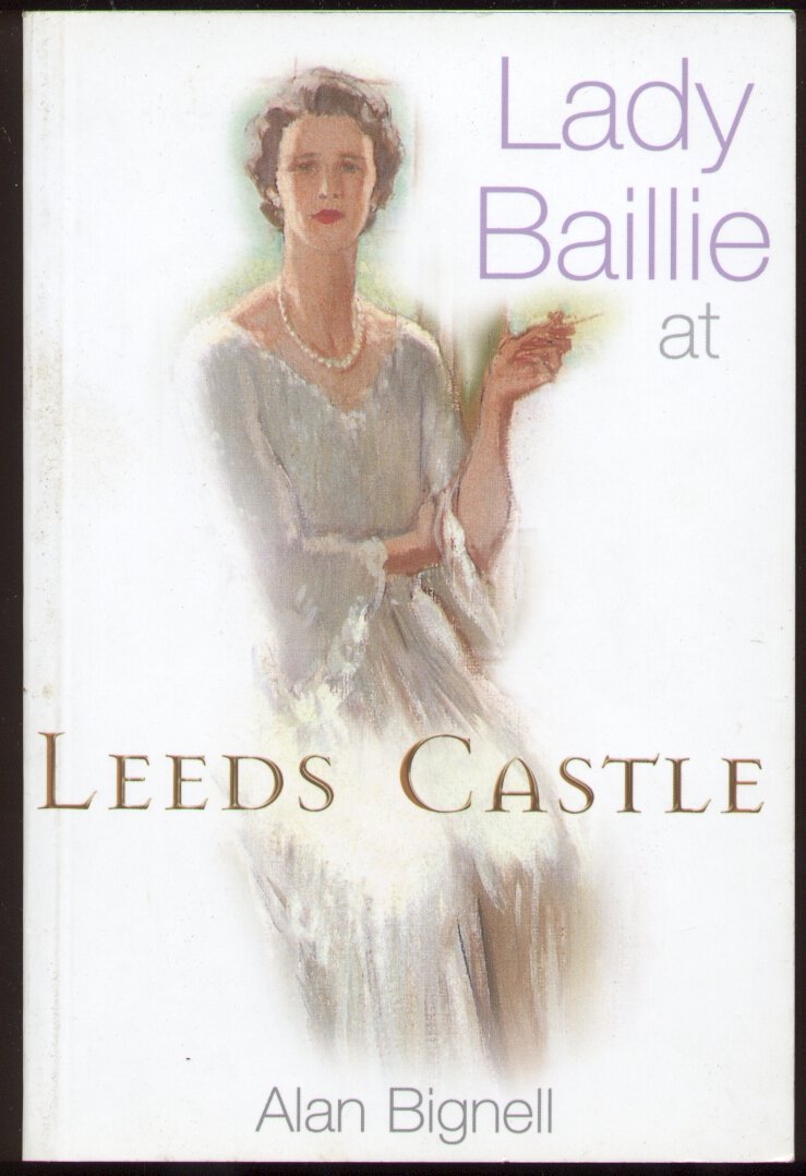 Bignell, Alan - Lady Baillie at Leeds Castle (1927-1974)