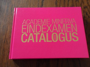 Redactie - Academie Minerva Eindexamen catalogus 2006