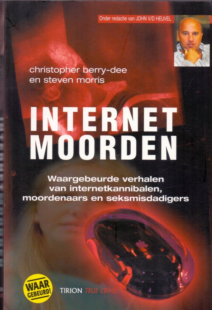 Berry-Dee, Christopher & Morris, Steven (ds1298) - Internetmoorden