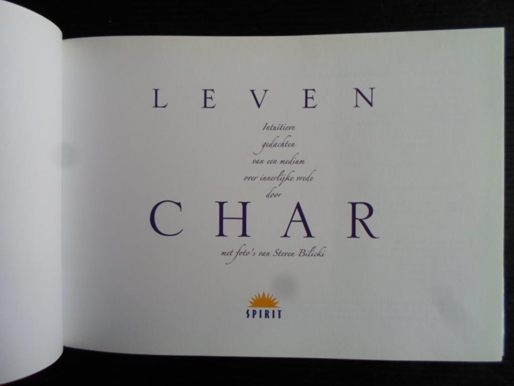 Char - Leven, Intuitieve gedachten van een medium over innerlijke vrede