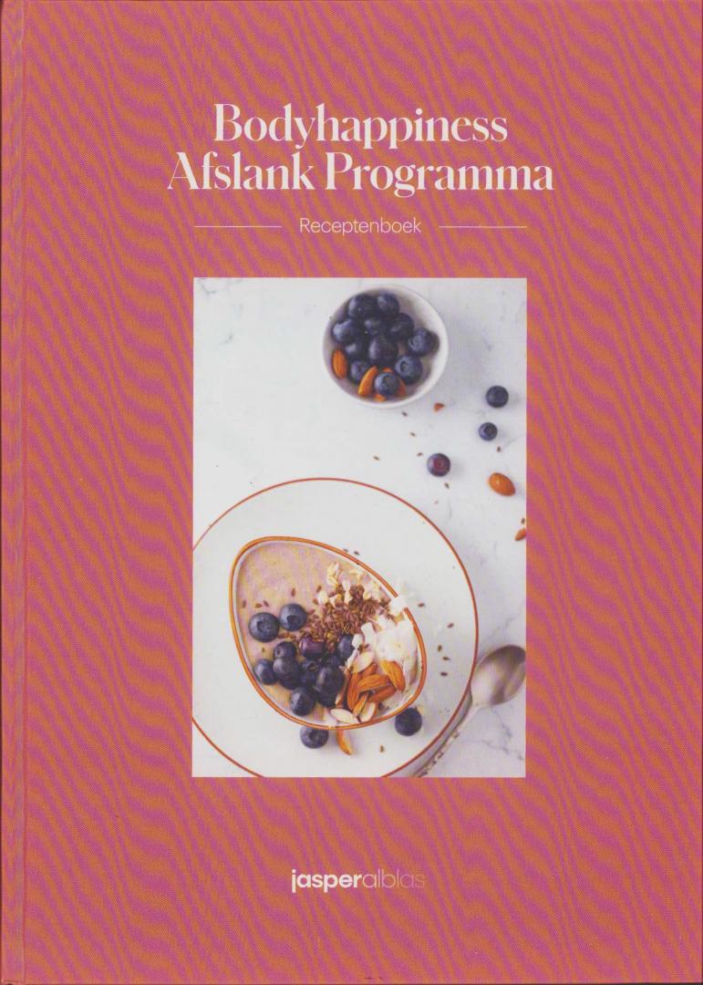 Jasper Alblas - Bodyhappiness Afslank Programma deel 2 Receptenboek