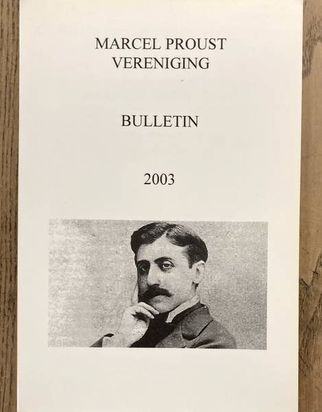 MARCEL PROUST VERENIGING. - Bulleting 2, 2005.