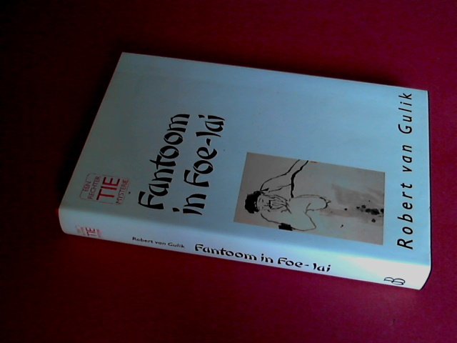 Gulik, Robert van - Fantoom in Foe-lai