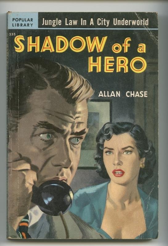 Chase, Allan - Shadow of a Hero