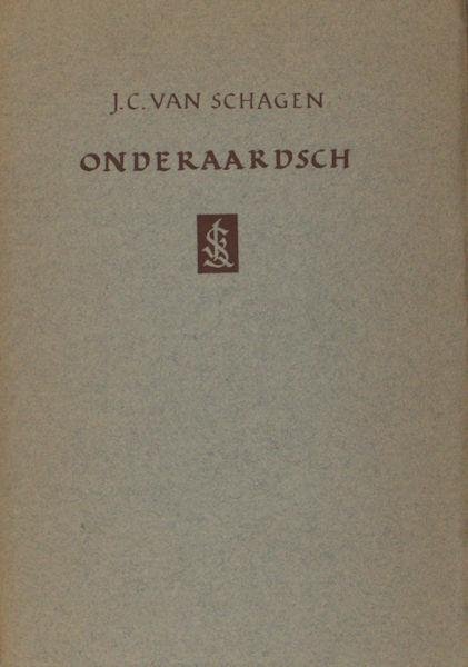 Schagen, J.C. van. - Onderaardsch.