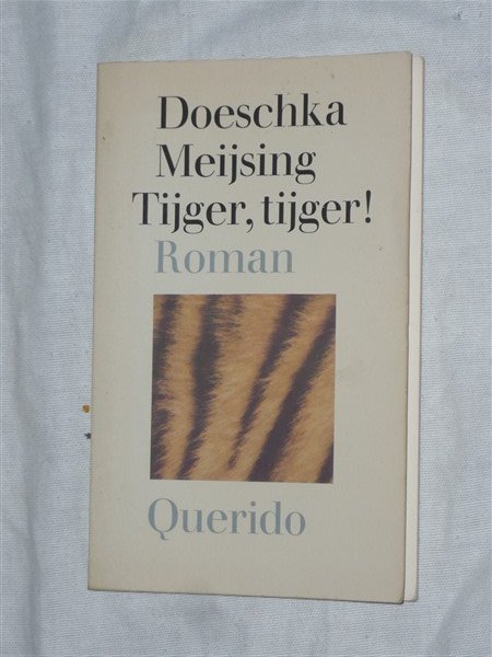 Meijsing, Doeschka - Tijger, tijger!