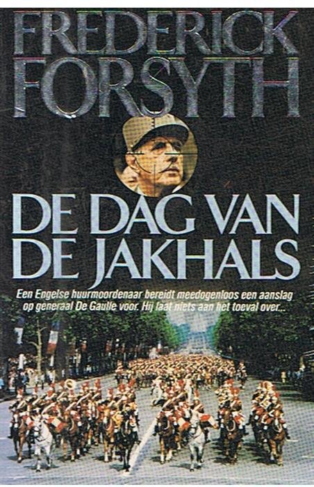 Forsyth, Frederick - De dag van de jakhals