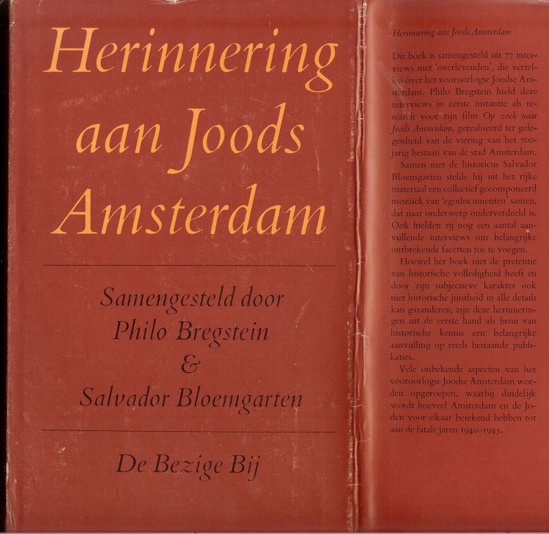 BREGSTEIN PHILO & SALVADOR BLOEMGARTEN - HERINNERING AAN JOODS AMSTERDAM
