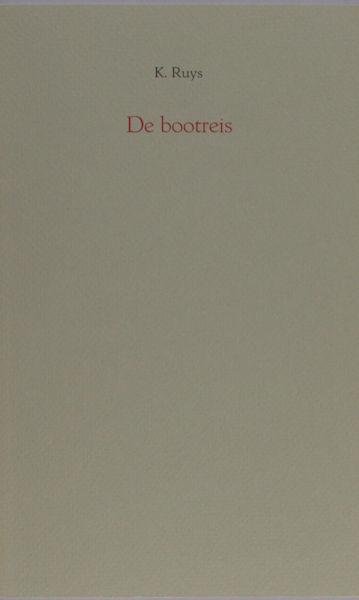Ruys, K. - De bootreis.