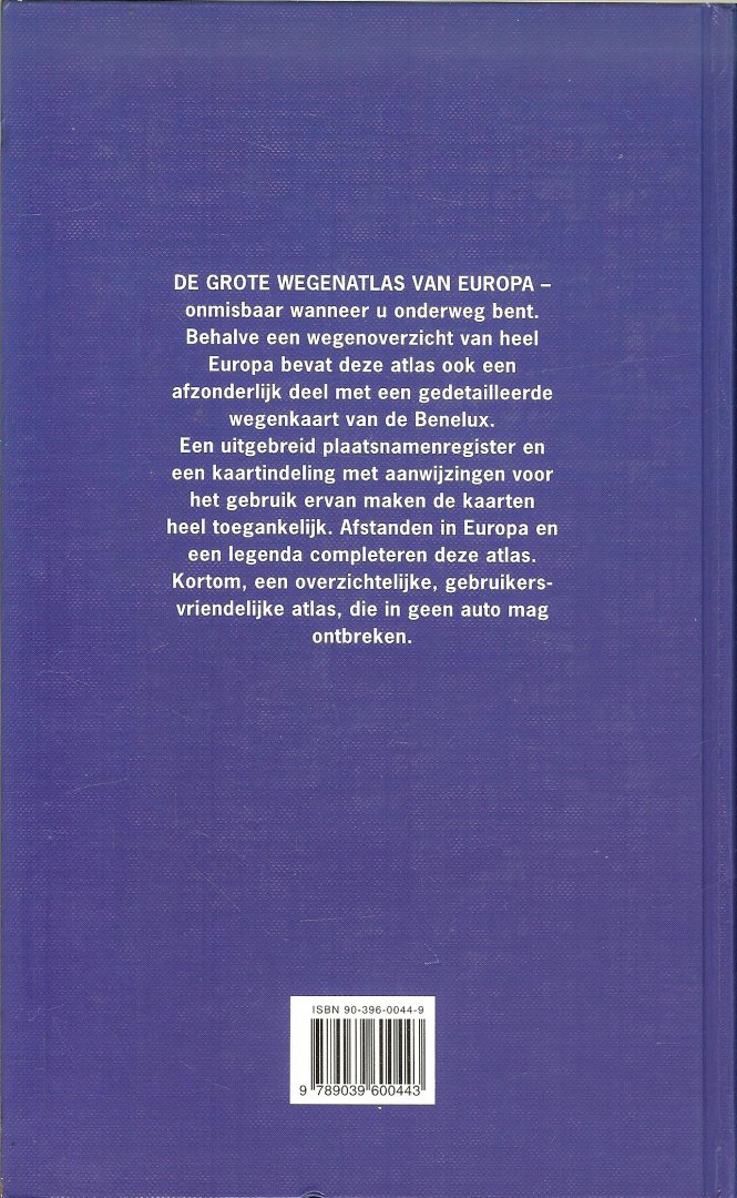 Hermus, Jacques  Vertaling is van Eddie  Schaafsma - Grote wegen atlas van Europa. Geheel bijgewerkte vernieuwde uitgave Editie 1995  - 1996
