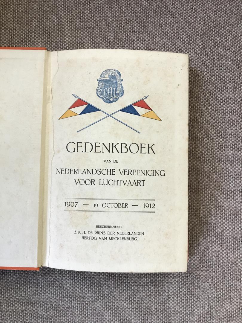 - Gedenkboek van de Nederlandsche Vereeniging voor Luchtvaart 1907 - 19 October - 1912